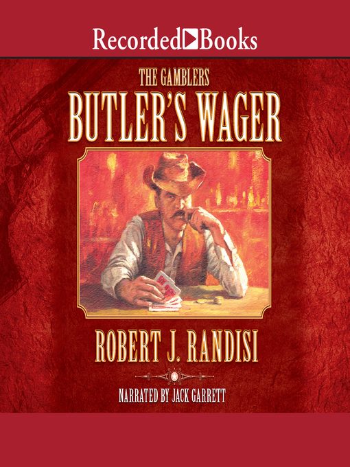 Title details for Butler's Wager by Robert J. Randisi - Wait list